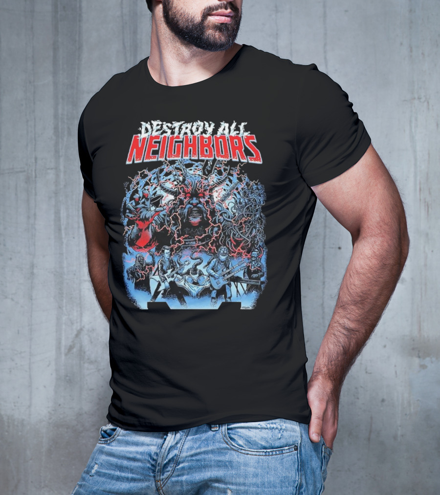 Destroy All Neighbors Monster Band Horror T-Shirt