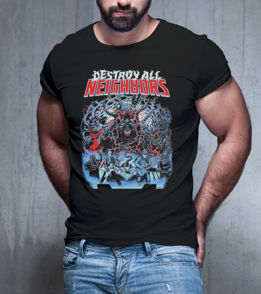 Destroy All Neighbors Monster Band Horror T-Shirt