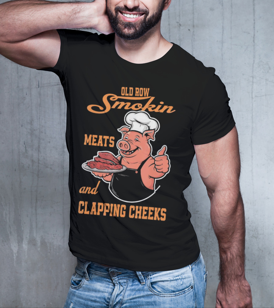 Old Row Smokin Meats And Clapping Cheeks Pig In Chef Hat With Thumbs Up T-Shirt