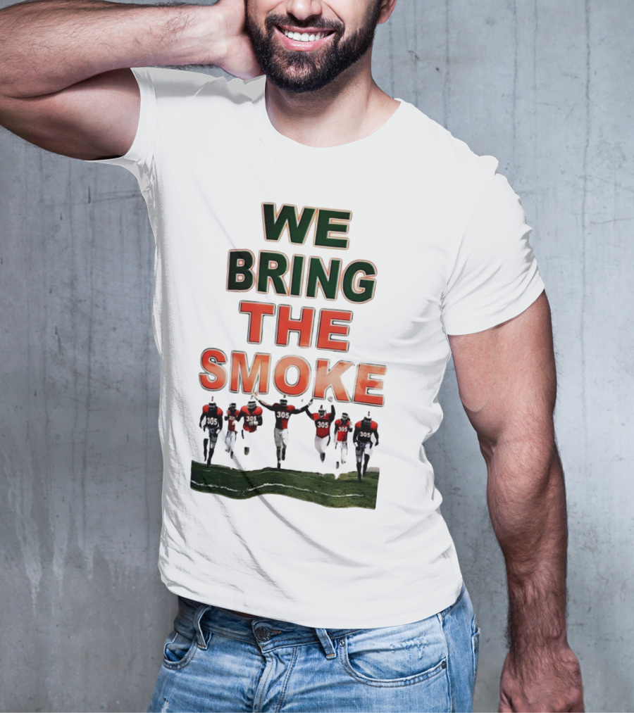 We Bring The Smoke Football Team Players Running With 305 Jerseys T-Shirt