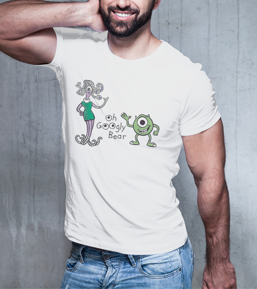 Mike Celia Oh Googly Bear Monsters Inc Characters T-Shirt