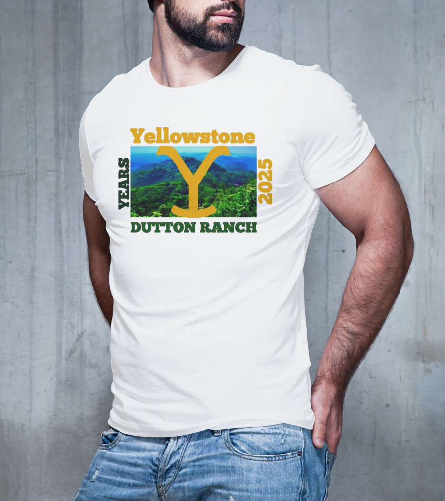 Yellowstone Y Years 2025 Dutton Ranch T-Shirt