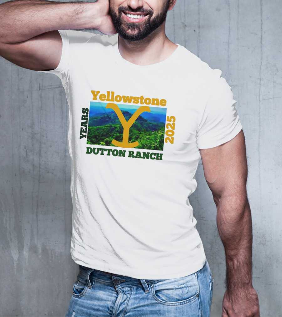 Yellowstone Y Years 2025 Dutton Ranch T-Shirt
