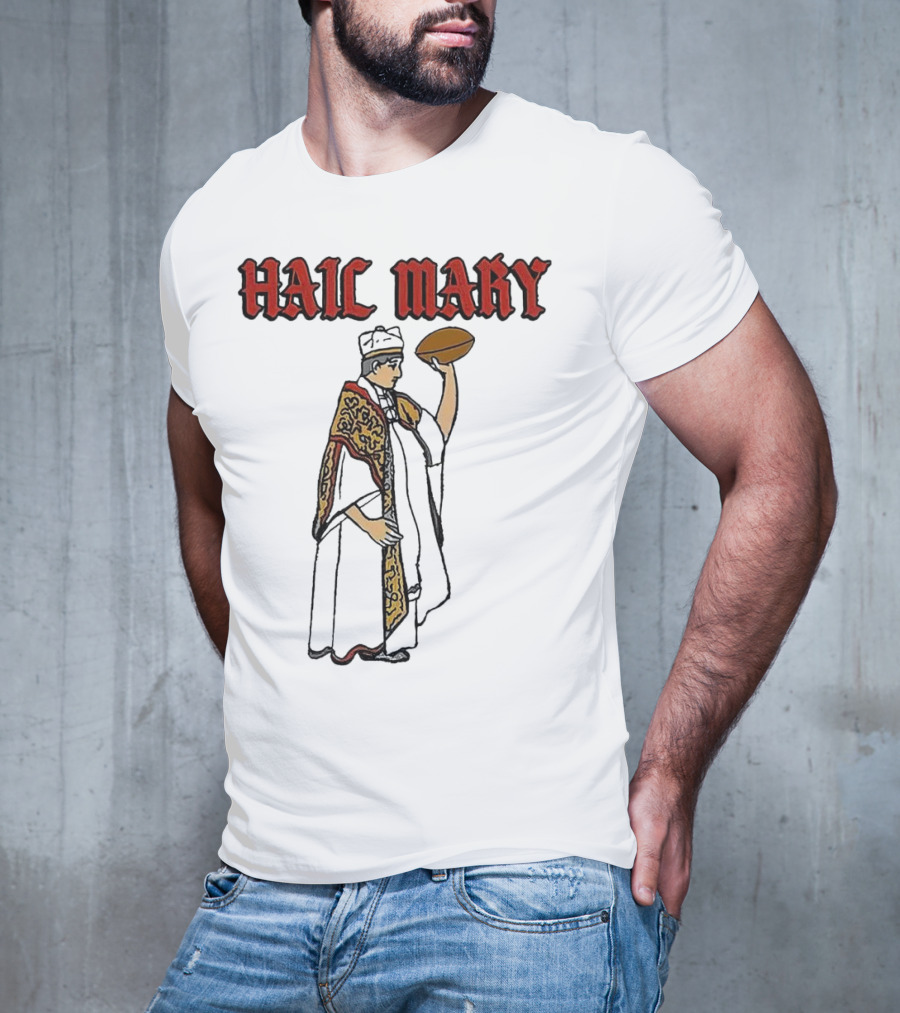 Hail Mary Priest Holding Football T-Shirt