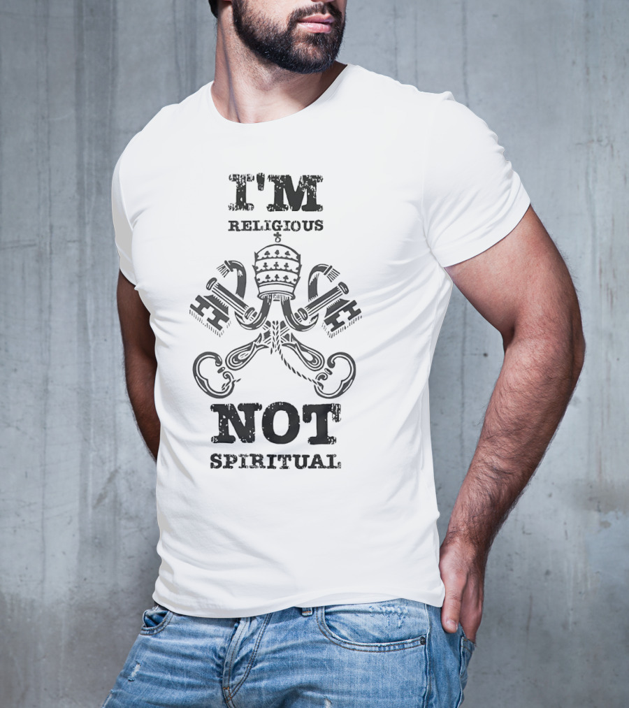 I'm Religious Not Spiritual Papal Tiara And Crossed Keys T-Shirt