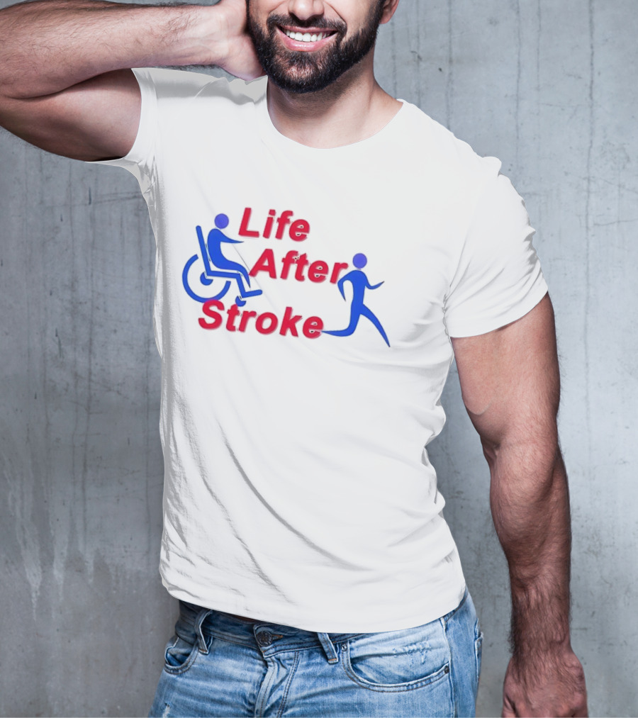Life After Stroke Wheelchair To Walking Transformation T-Shirt