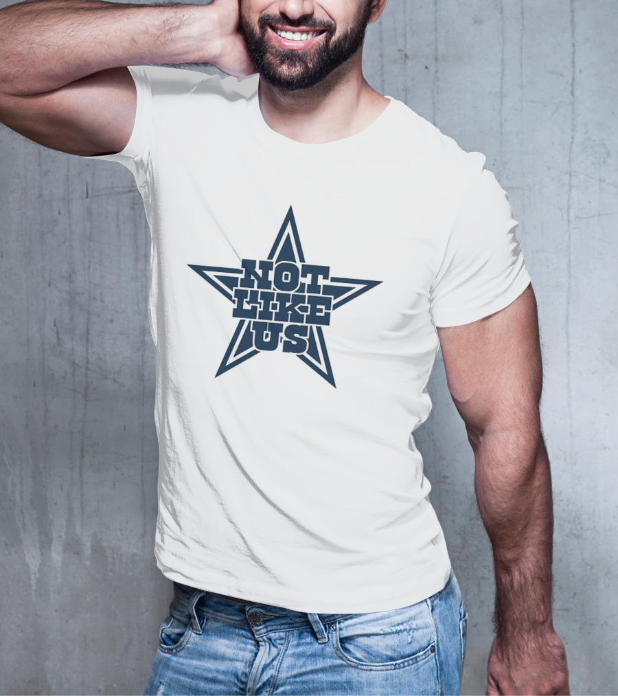 Not Like Us Star Parody Dallas Cowboys Fan T-Shirt
