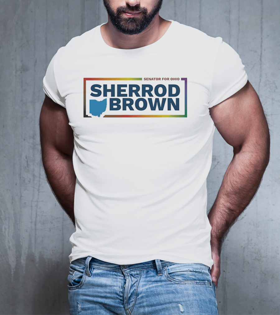 Sherrod Brown Senator For Ohio Ohio Map Rainbow Border T-Shirt