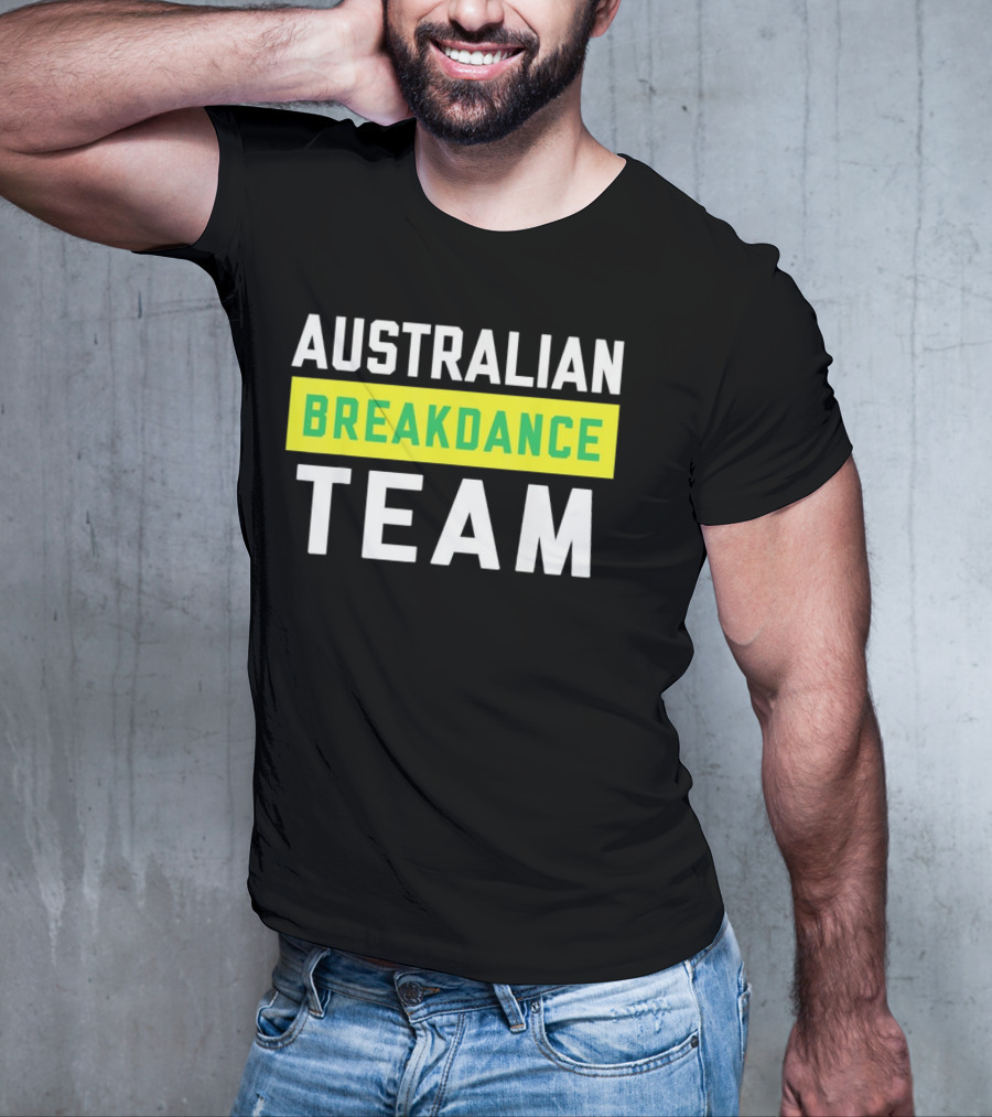 AUSTRALIAN BREAKDANCE TEAM T-Shirt