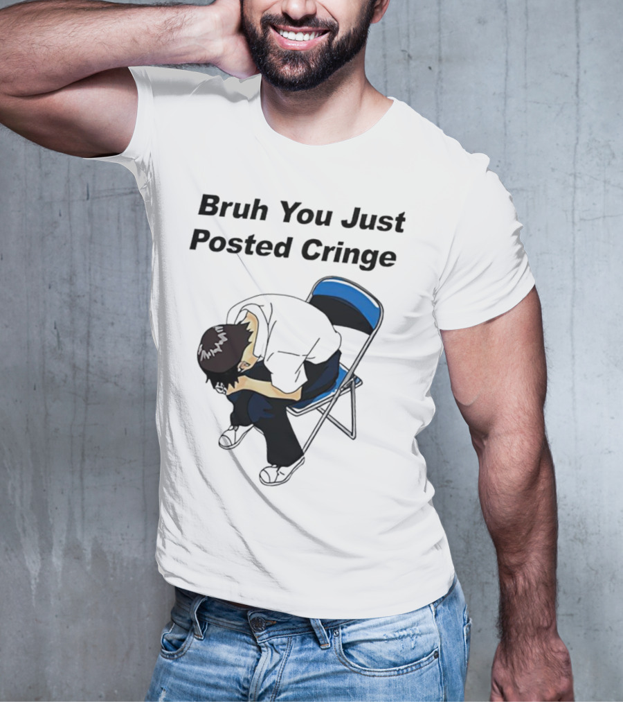 Bruh You Just Posted Cringe Meme Anime Guy Folded Chair T-Shirt