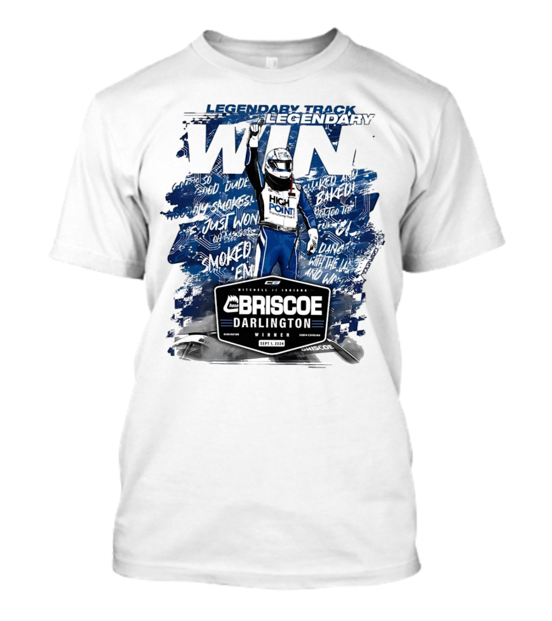 Legendary Track Legendary Win Briscoe Darlington Winner High Point Racing Victory Motorsports T-Shirt