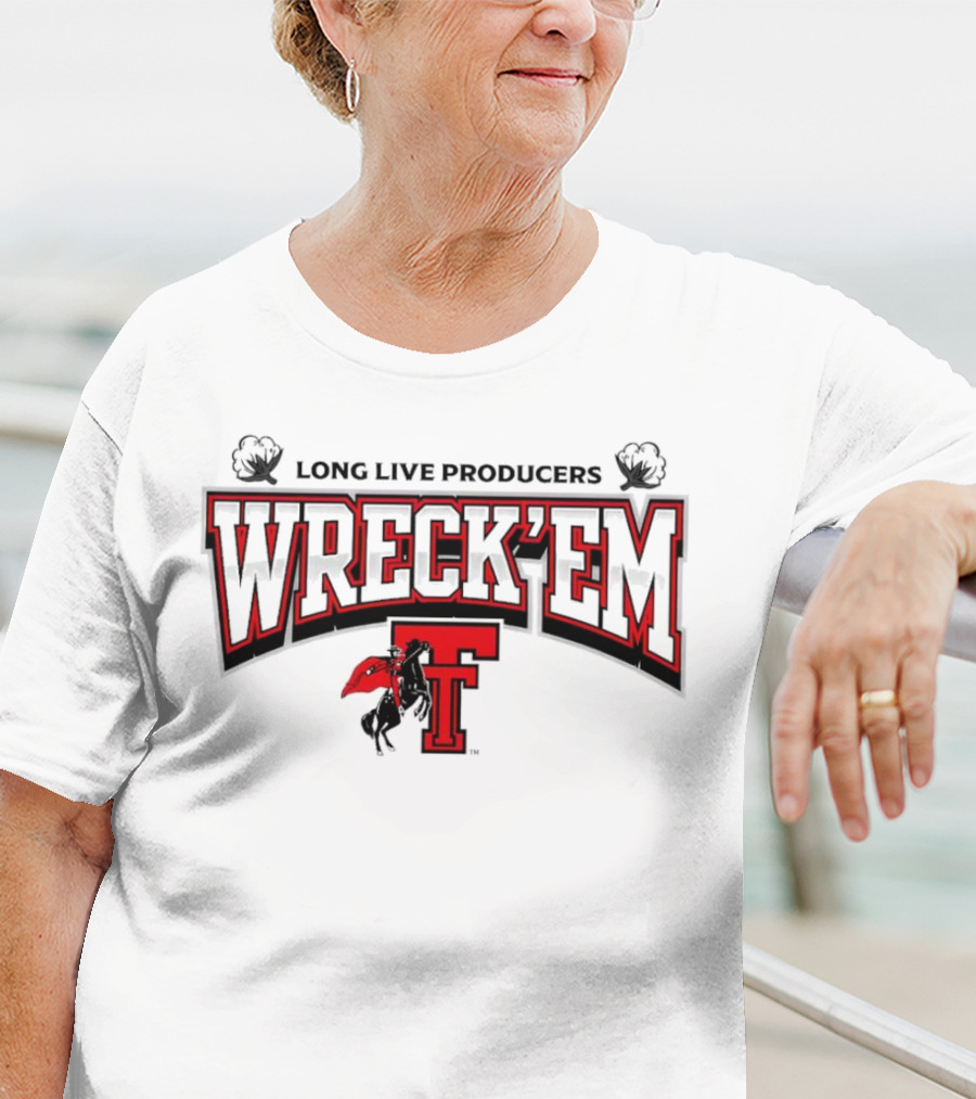 Long Live Producers Wreck 'Em Texas Tech Red Raiders T Rider T-Shirt