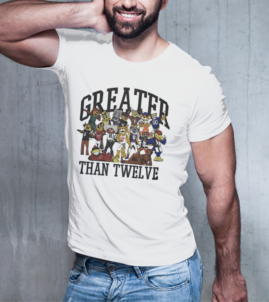 Greater Than Twelve Football Team Mascots T-Shirt