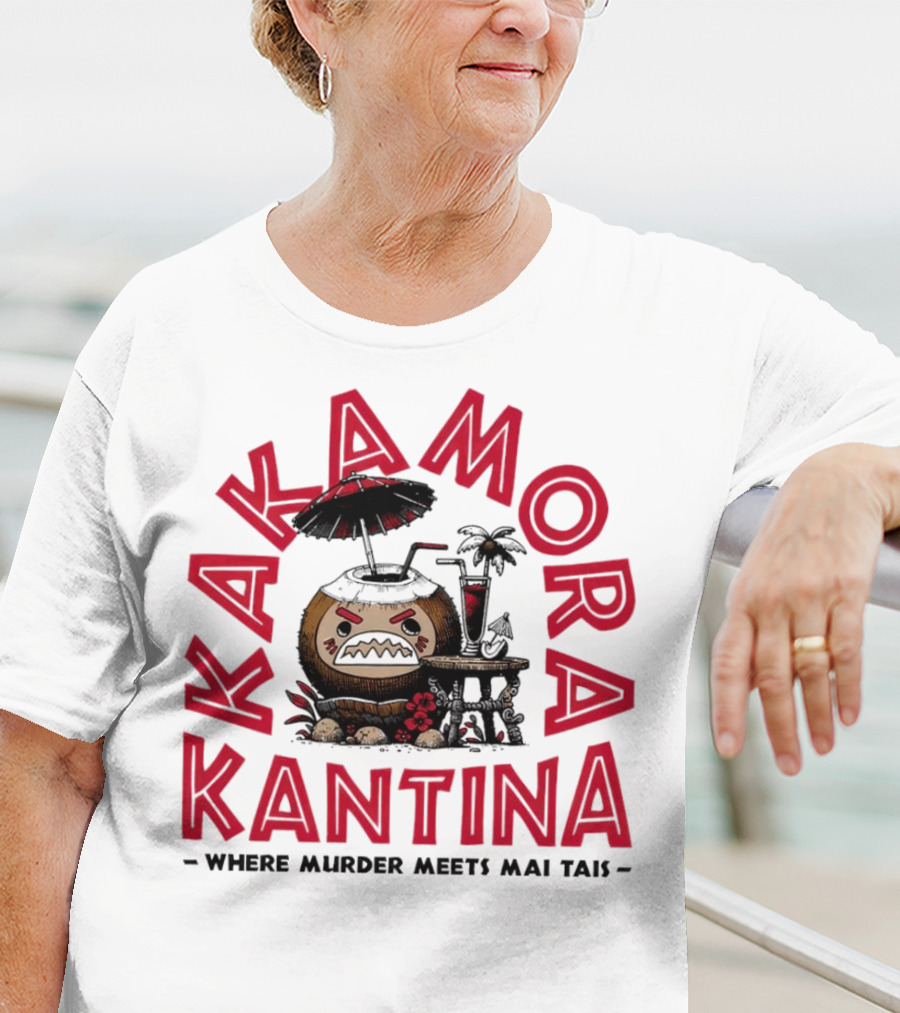 Kakamora Kantina - Where Murder Meets Mai Tais Polynesian Mischief T-Shirt