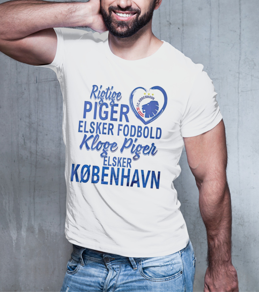 Rigtige Piger Elsker Fodbold Kloge Piger Elsker København FC T-Shirt