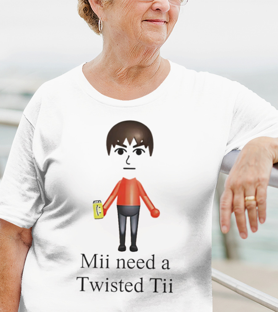 Mii Need A Twisted Tii With Red Shirt And Drink T-Shirt