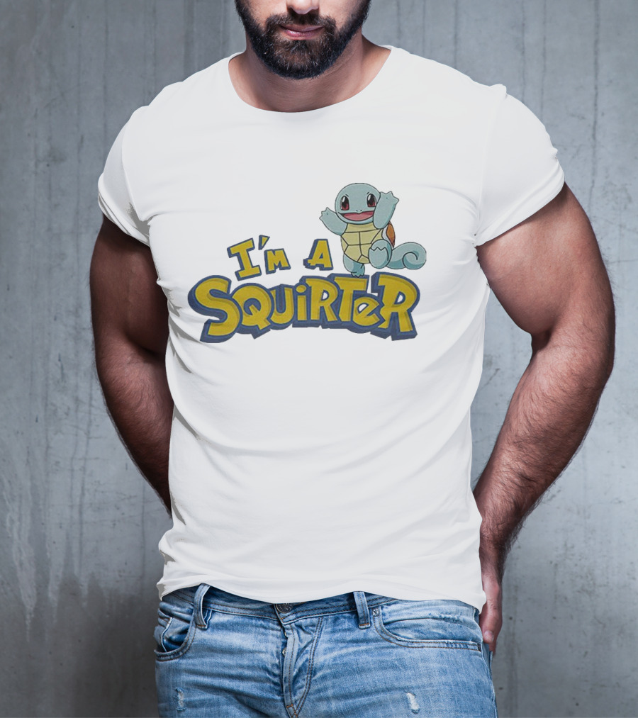 I’m A Squirter Squirtle Pokémon T-Shirt