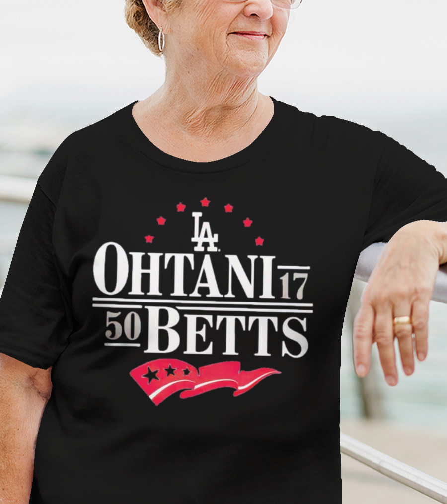 Los Angeles Dodgers Ohtani 17 Betts 50 Stars And LA Flag T-Shirt