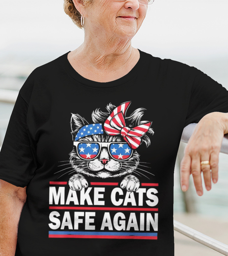 Make Cats Safe Again Funny Cat Lover USA Flag Accessories T-Shirt