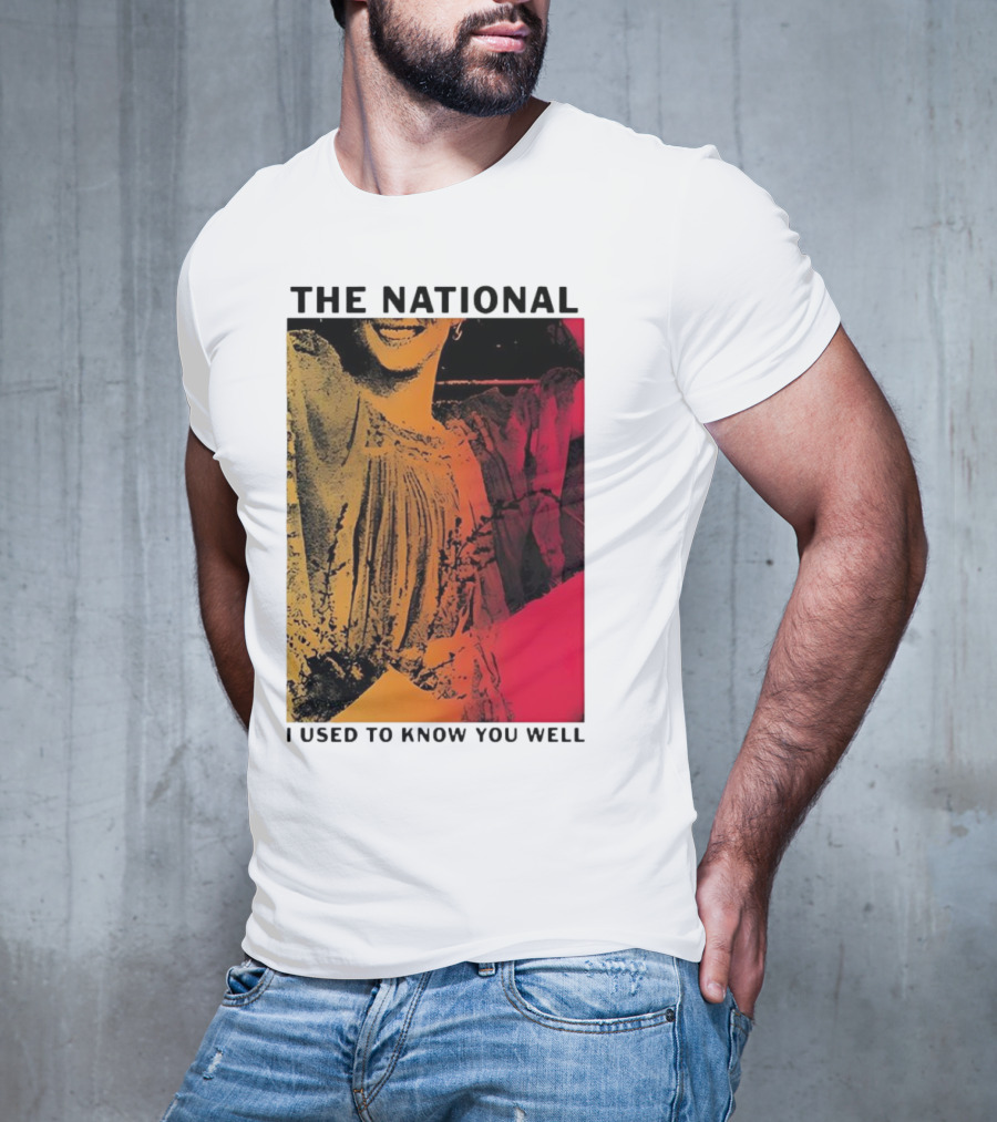 The National I Used To Know You Well Vibrant Artistic T-Shirt