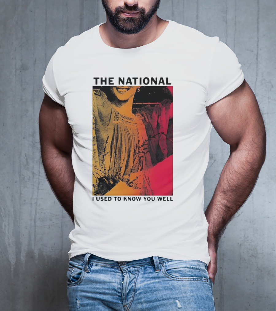 The National I Used To Know You Well Vibrant Artistic T-Shirt