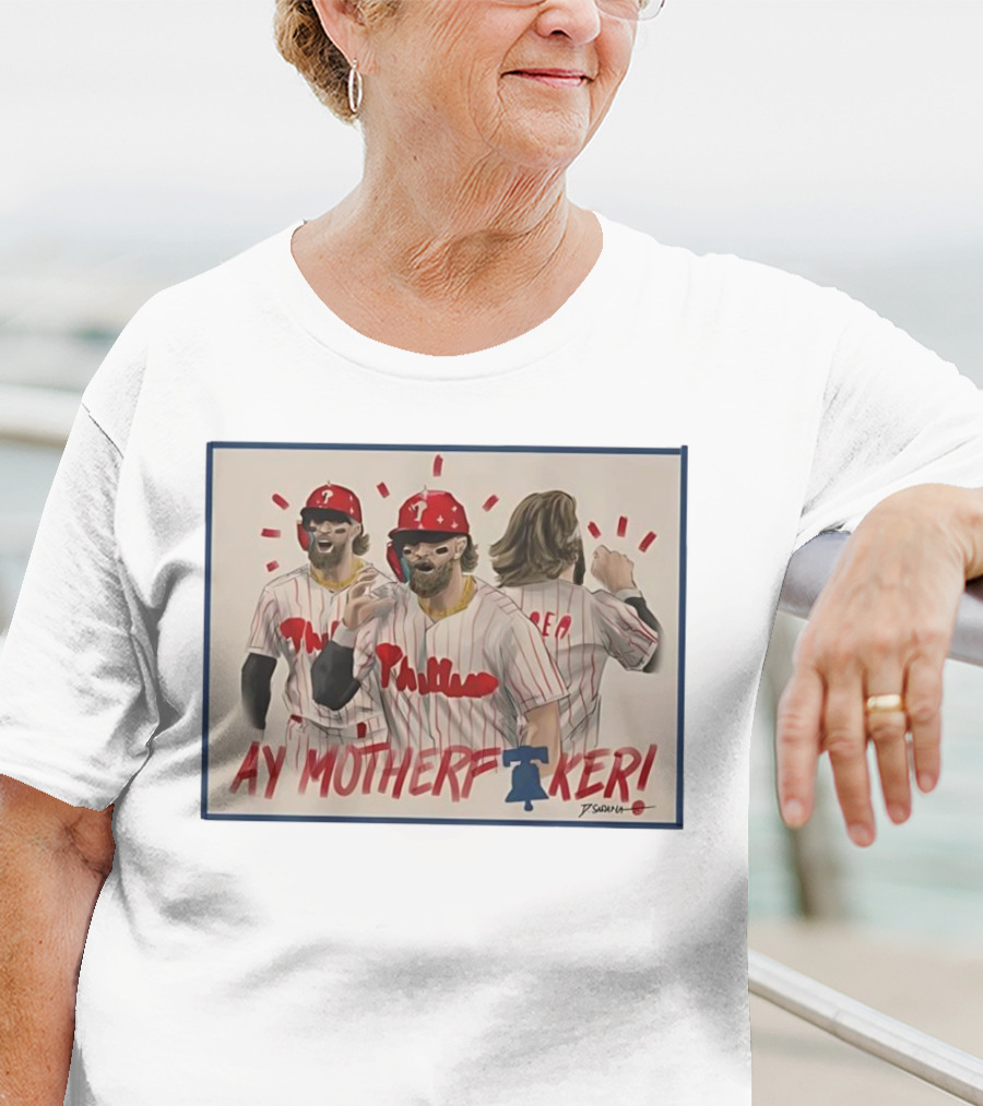 Bryce Harper Ay Motherf Ker Phillies Philadelphia T-Shirt