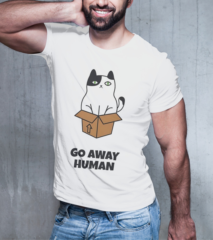 Black Cat In A Box Go Away Human T-Shirt