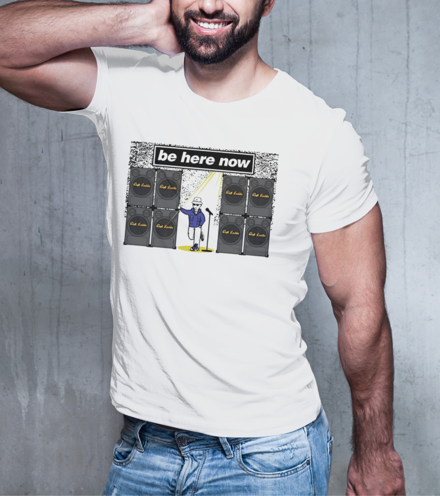 Be Here Now Dub Lodi Speaker Wall Band T-Shirt