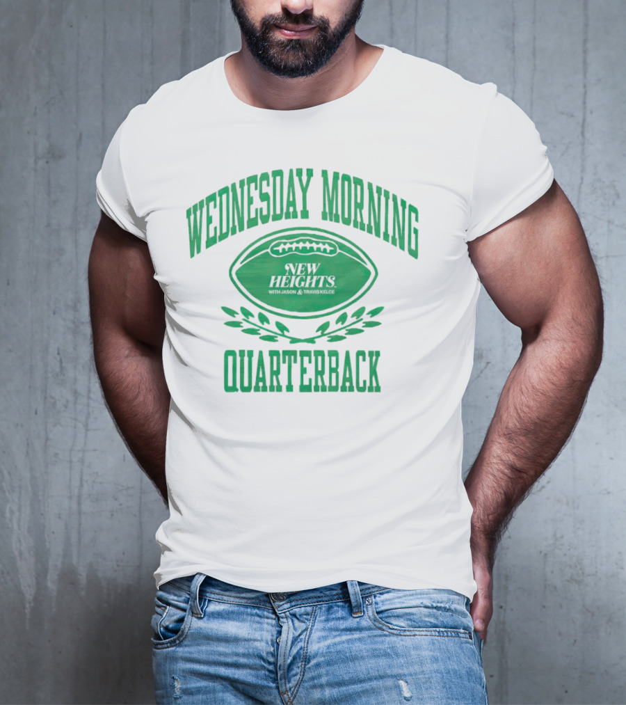 Wednesday Morning Quarterback New Heights With Jason And Travis Kelce T-Shirt