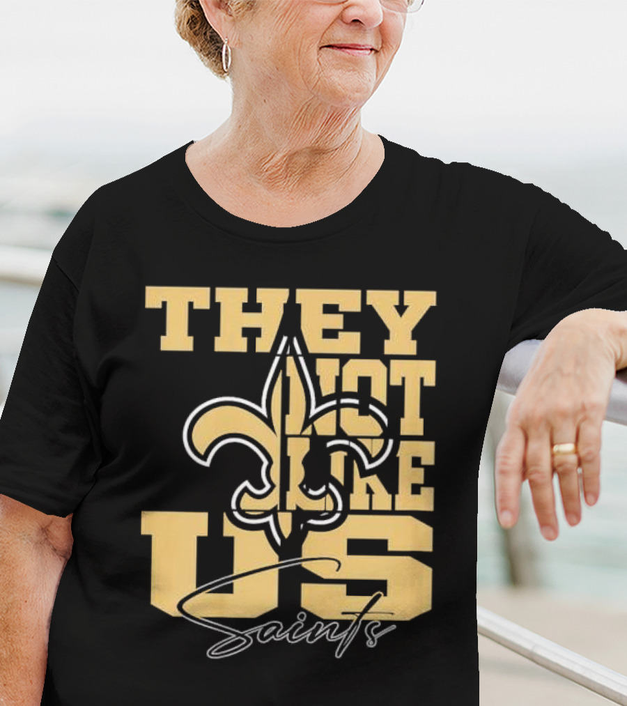 They Not Like Us New Orleans Saints Fleur-de-Lis T-Shirt