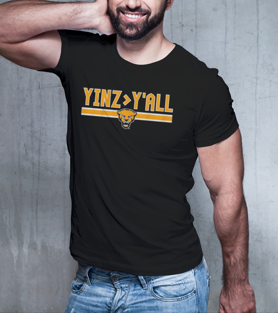 Yinz Greater Than Y'all Pittsburgh Panthers T-Shirt