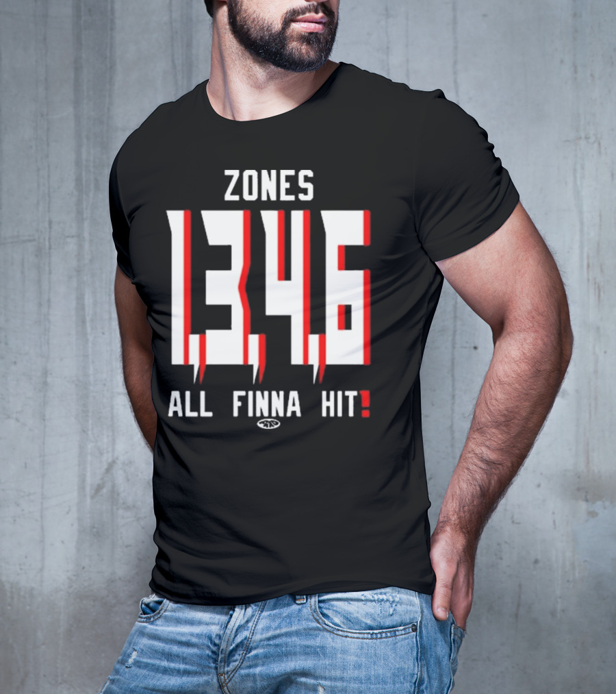 Zones 1 3 4 6 All Finna Hit Freakorico ATL Hoe T-Shirt
