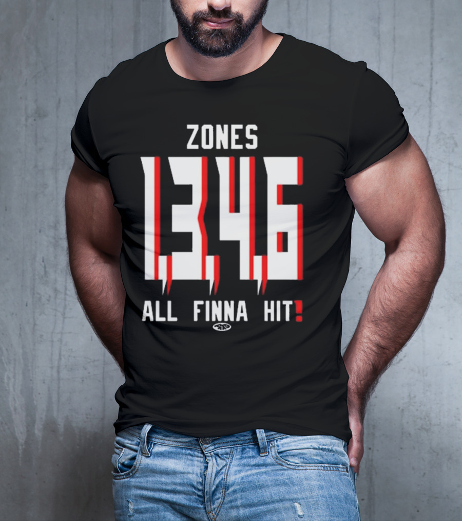 Zones 1 3 4 6 All Finna Hit Freakorico ATL Hoe T-Shirt