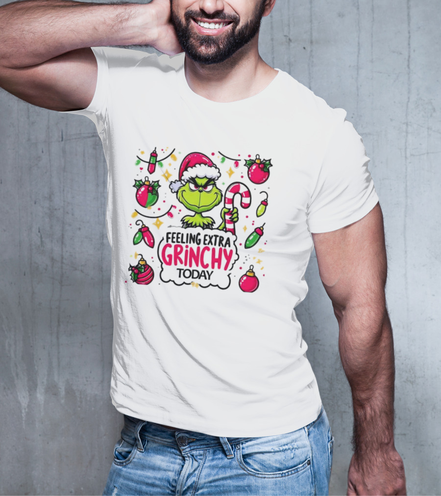 Feeling Extra Grinchy Today Christmas Grinch Santa Hat Candy Cane Ornaments T-Shirt