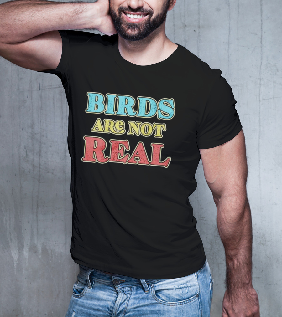 BIRDS ARE NOT REAL VINTAGE T-Shirt
