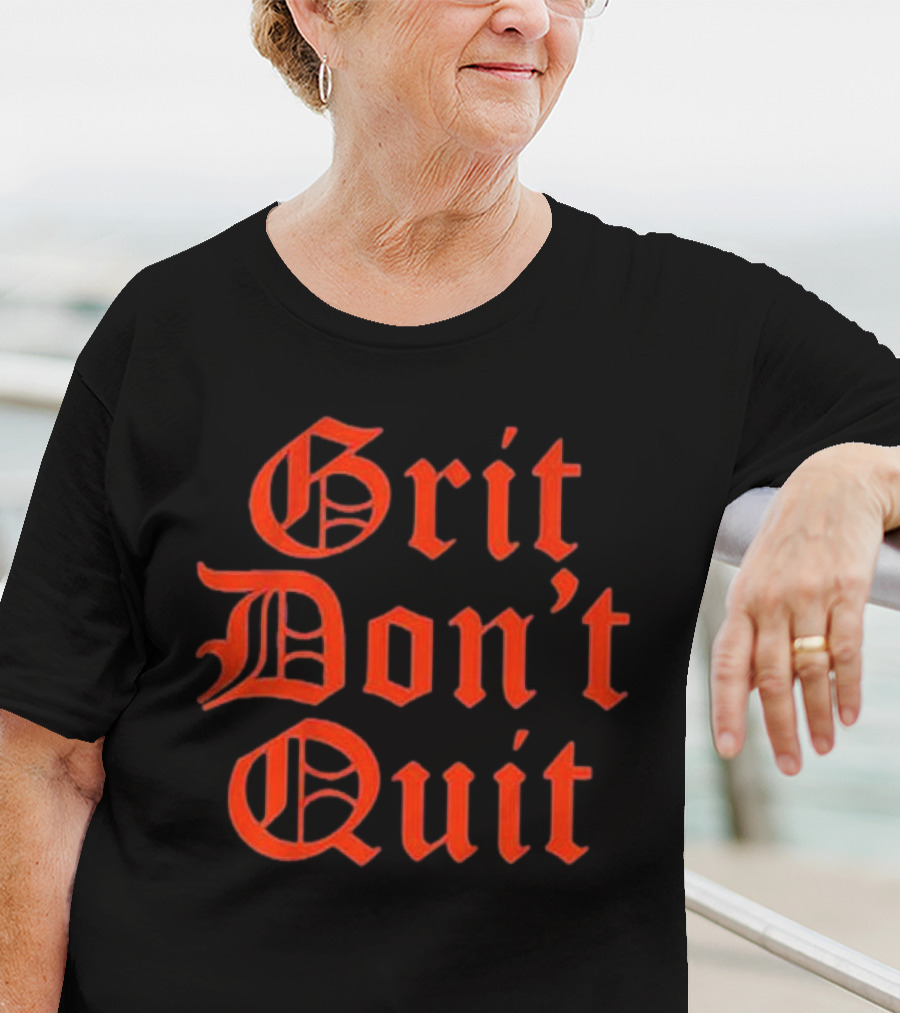 Grit Don't Quit Detroit Tigers T-Shirt