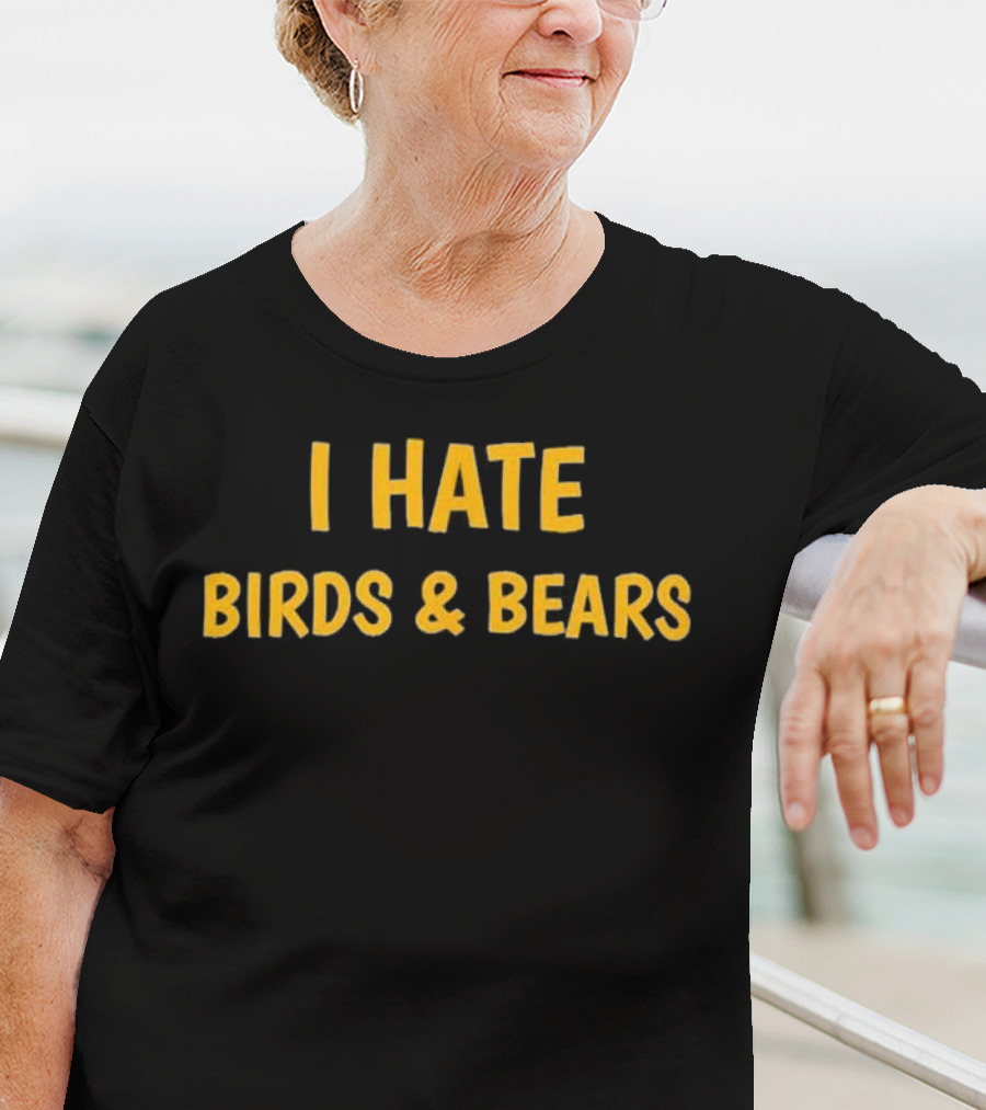 Milwaukee Brewers I Hate Birds And Bears Fan Rivalry T-Shirt