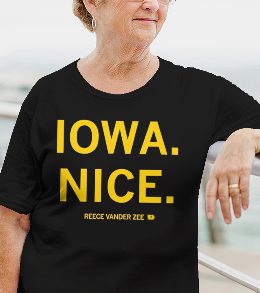 IOWA NICE REECE VANDER ZEE ISU T-Shirt