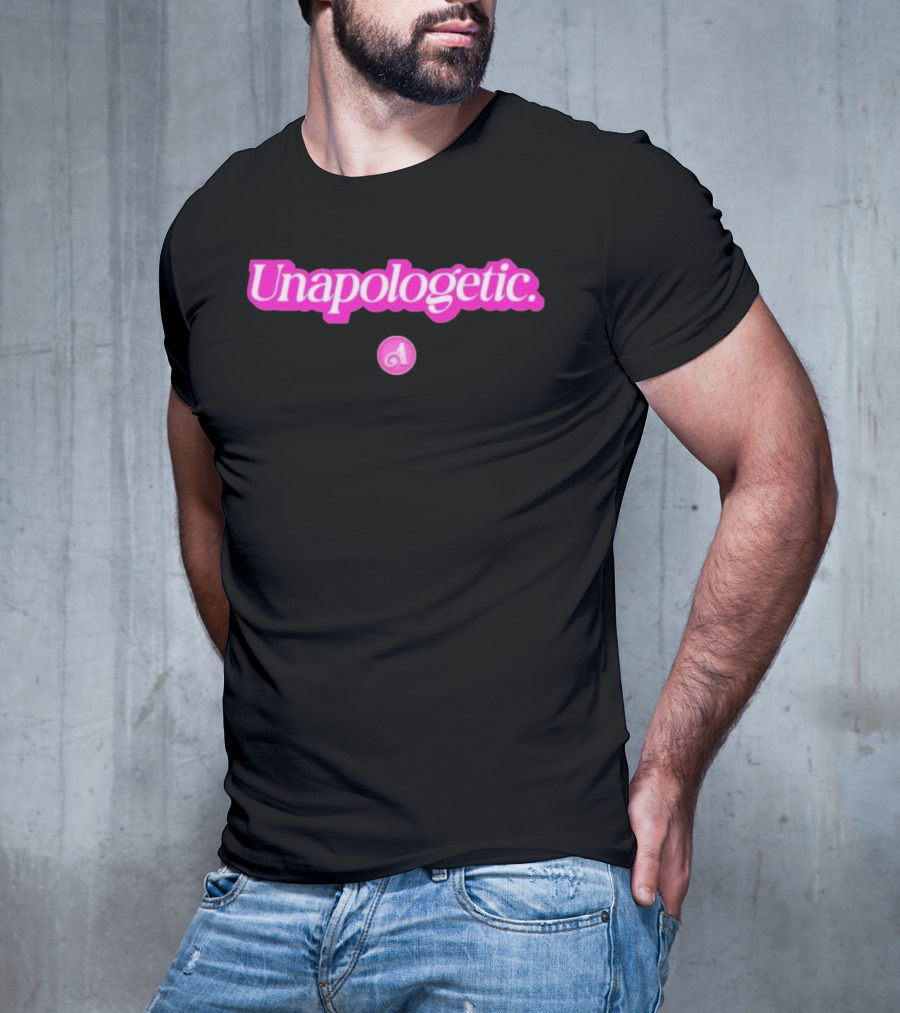 Unapologetic Bold Text With Pink A Highlight T-Shirt