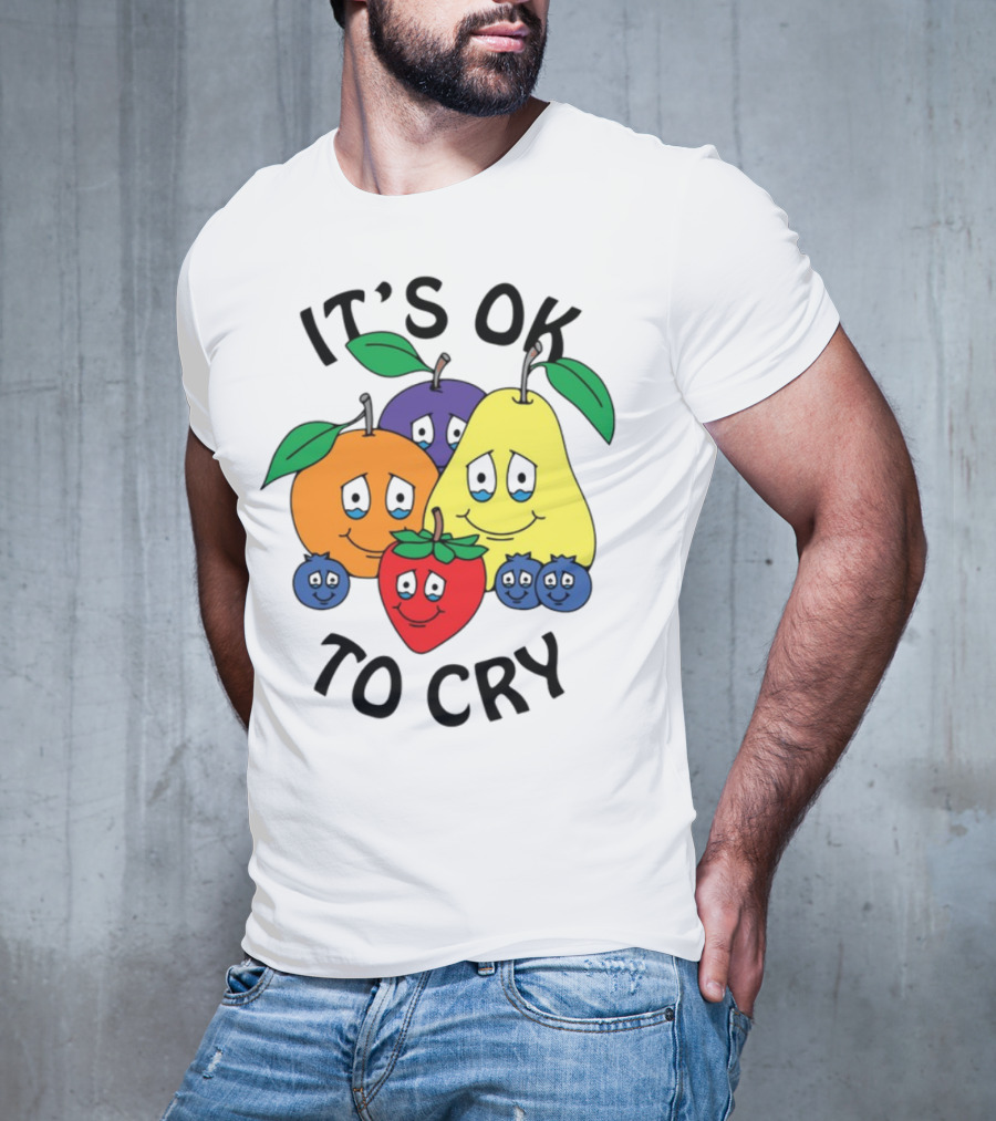 Chnge Fruits It's Ok To Cry With Smiling Cartoon Fruit Faces T-Shirt