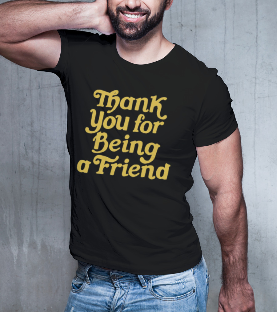 Thank You For Being A Friend Homage T-Shirt