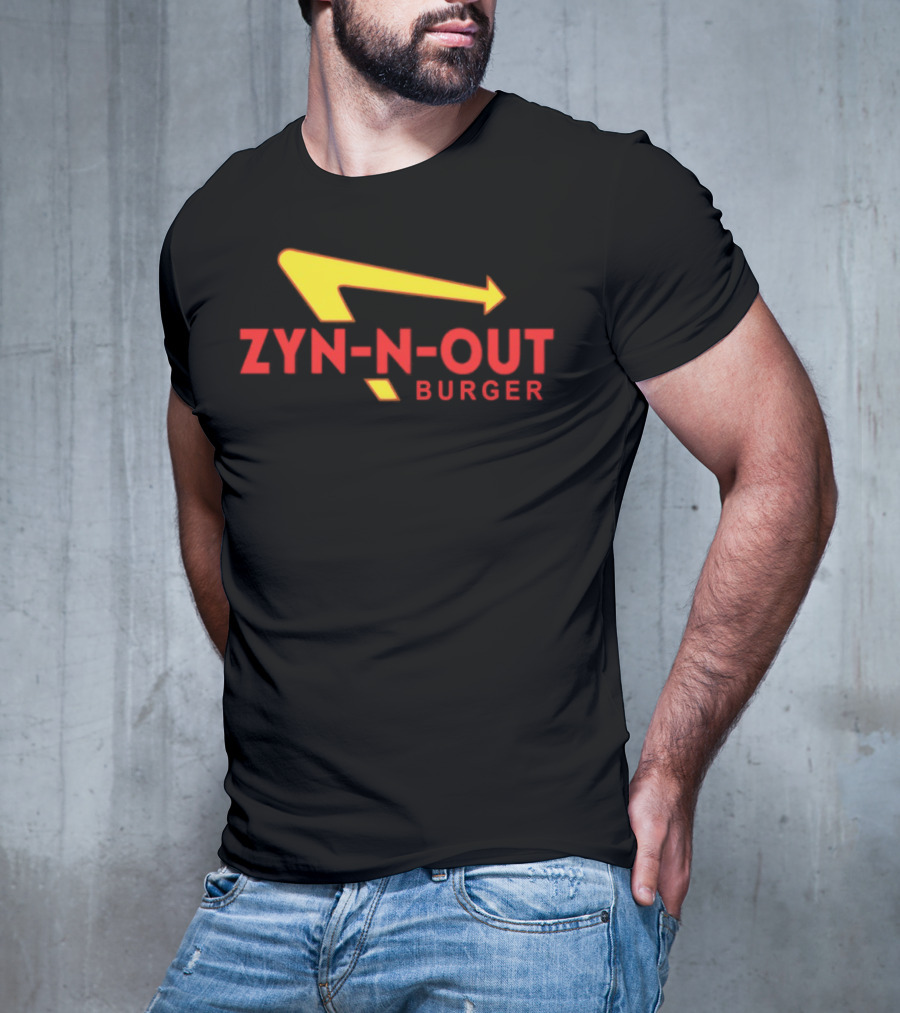Zyn-N-Out Burger T-Shirt