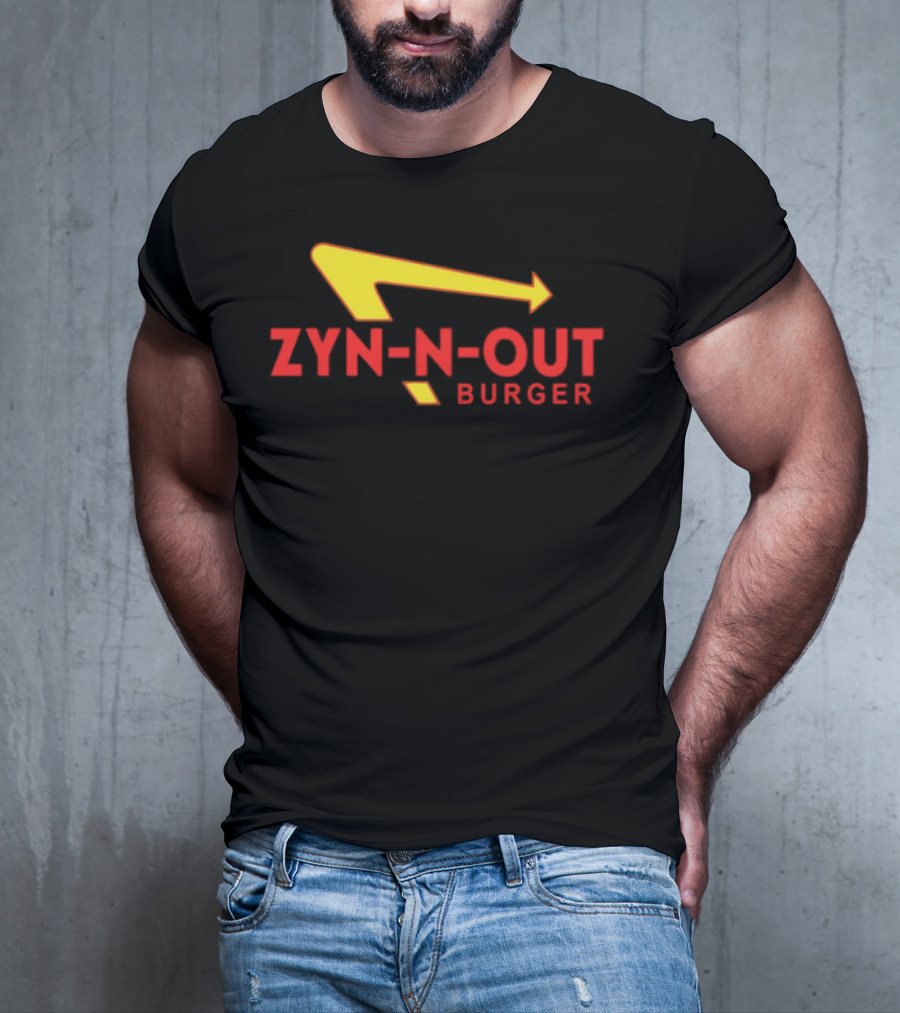 Zyn-N-Out Burger T-Shirt