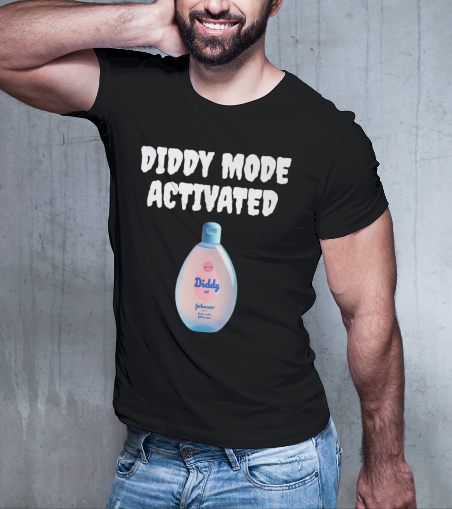 Diddy Mode Activated Johnson's Baby Oil Edition T-Shirt