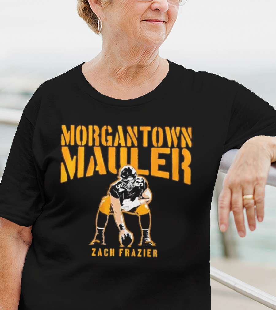 Morgantown Mauler Zach Frazier Steelers Football Player T-Shirt