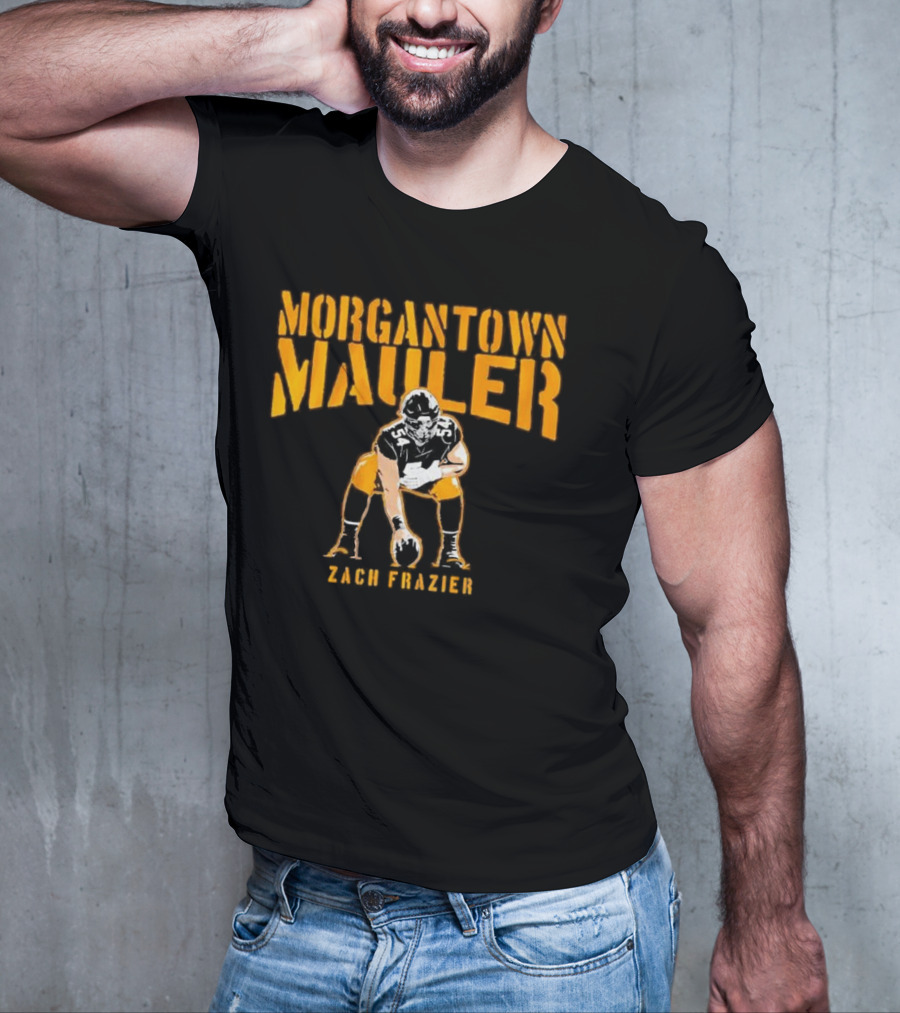 Morgantown Mauler Zach Frazier Steelers Football Player T-Shirt