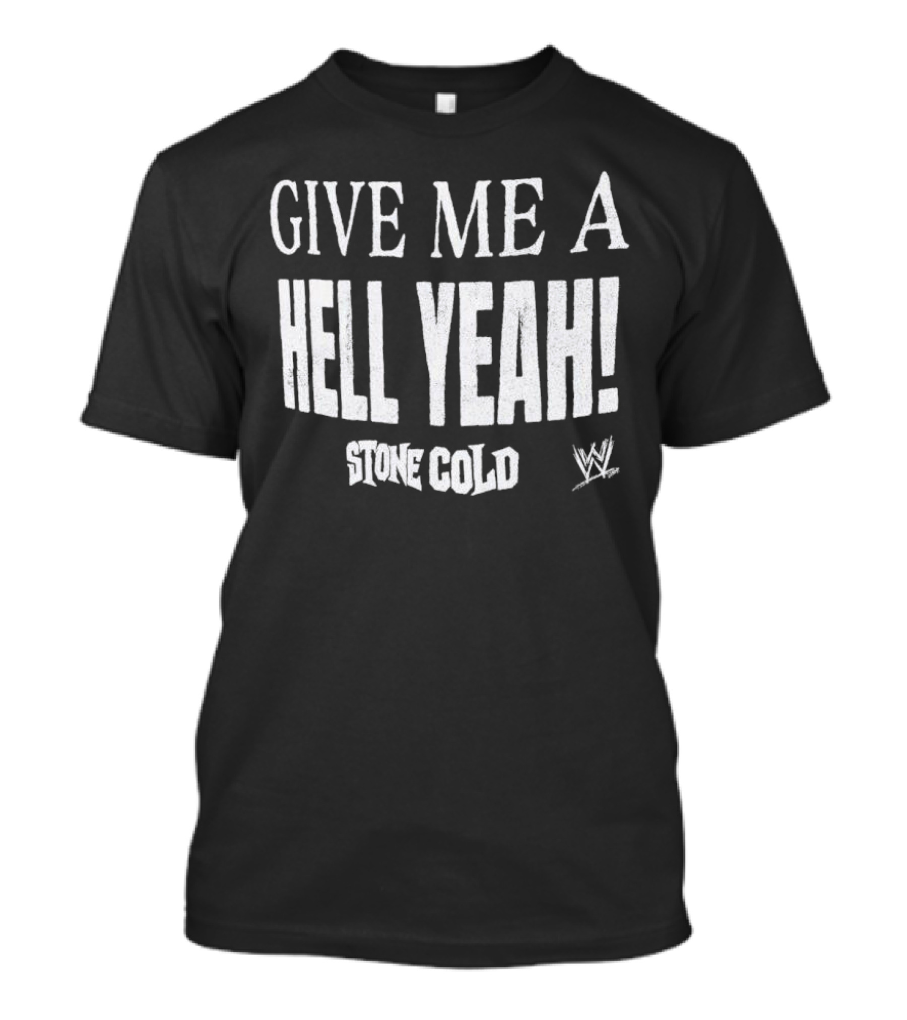 Stone Cold Steve Austin Give Me A Hell Yeah WWE T-Shirt