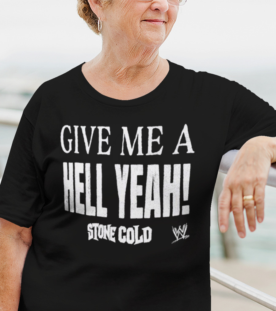 Stone Cold Steve Austin Give Me A Hell Yeah WWE T-Shirt