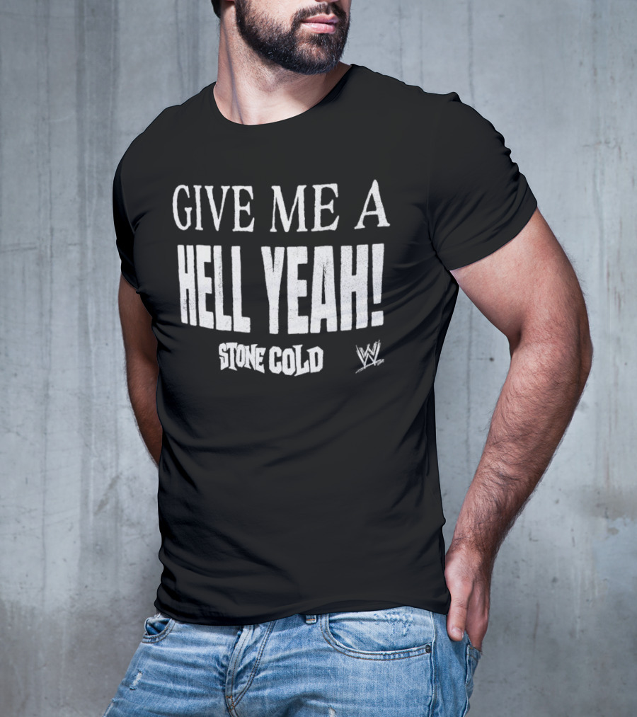 Stone Cold Steve Austin Give Me A Hell Yeah WWE T-Shirt
