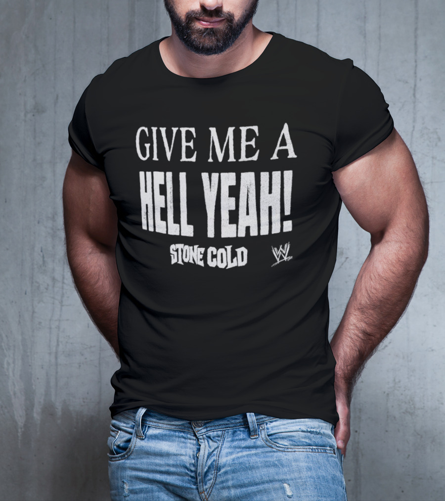 Stone Cold Steve Austin Give Me A Hell Yeah WWE T-Shirt